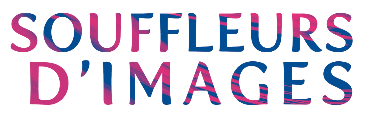 Souffleurs d’images